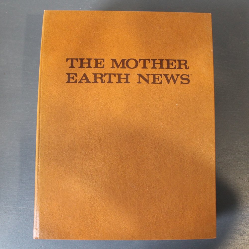 Binder of The Mother Earth News Magazines- Volumes 1-12 (1 of 13)